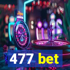 477 bet